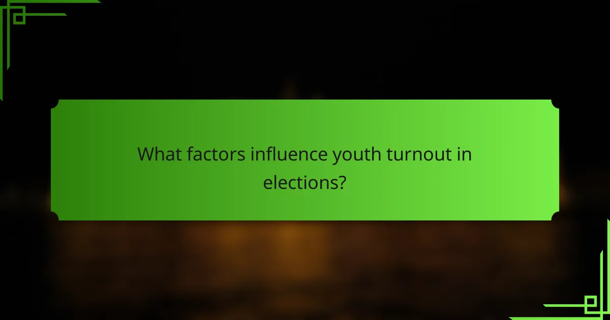 What factors influence youth turnout in elections?